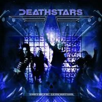 DEATHSTARS / Synthetic Generation 