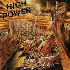 HIGH POWER / Les Vilons de Satan