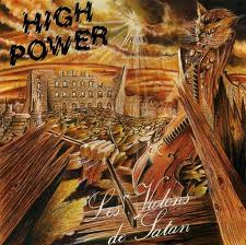 HIGH POWER / Les Vilons de Satan