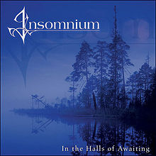 INSOMNIUM / In the Halls of Awaiting