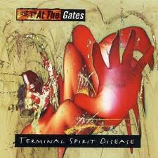 AT THE GATES / Terminal Spirit Disease 
