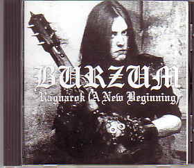 BURZUM / Ragnarok (A New Beginning)