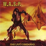 W.A.S.P. / The Last Command (2CD/digi book)