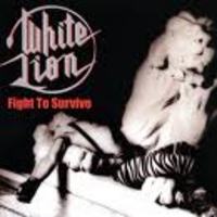 WHITE LION / Fight to Survive