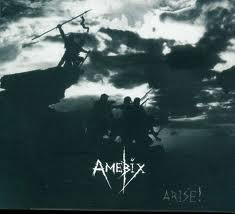 AMEBIX / Arise ! + 2(digi)