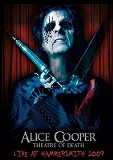 ALICE COOPER / Theatre of Death Live at Hammersmith 2009 (DVD+CD)