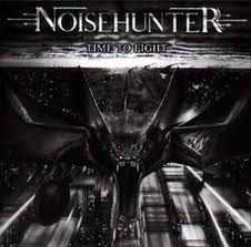 NOISEHUNTER / Time to Fight