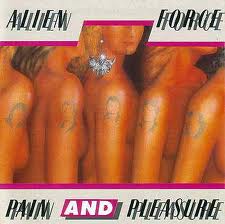 ALIEN FORCE / Pain and Pleasure