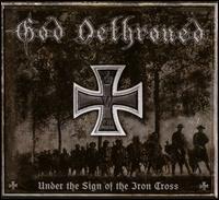 GOD DETHRONED / Under the Sign of the Iron Cross (digi)
