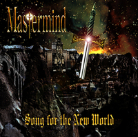 MASTERMIND / Song for the new World (ver. 2004)