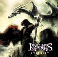 KNIGHTS OF ROUND / Eternity