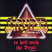 STRYPER / To Hell With The Devil