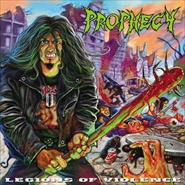 PROPHECY / Legions of Violence (digi)