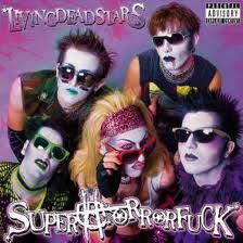 SUPERHORRORFUCK / Livingdeadstars