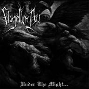 FLAGELLUM DEI / Under the Might...