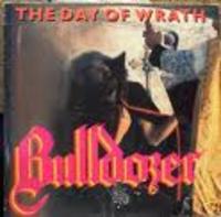 BULLDOZER / The Day of Wrath (digi)