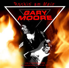GARY MOORE / ROCKIN' AM MAIN  (2CDR) 