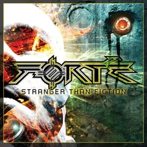 FORTE / Stranger Than Fiction (Deluxe Edition)