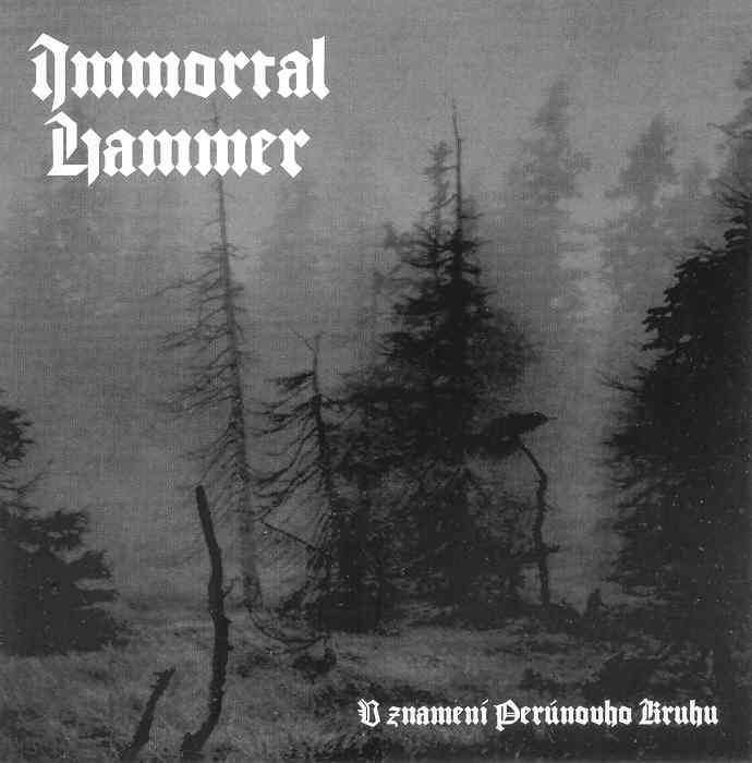 IMMORTAL HAMMER / V znameni Perúnovho Kruhu