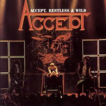 ACCEPT /  Restless and Wld (US盤）
